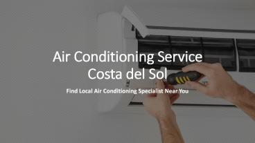 Air Conditioning Service Costa del Sol