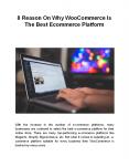 8 Reason On Why WooCommerce Is The Best Ecommerce Platform PowerPoint PPT Presentation