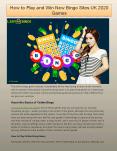 How to Play and Win New Bingo Sites UK 2020 Games PowerPoint PPT Presentation