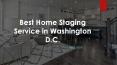 Best Home Staging Service in Washington D.C. PowerPoint PPT Presentation