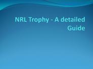 NRL Trophy - A detailed Guide