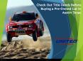 Pre Owned Cars in Austin PowerPoint PPT Presentation