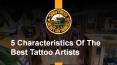 5 characteristics of the best tattoo artists PowerPoint PPT Presentation
