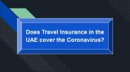 Does Travel Insurance in the UAE cover the Coronavirus?