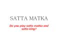 Do you play satta matka and satta king? PowerPoint PPT Presentation