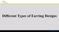 Different Types of Earring Designs (1) PowerPoint PPT Presentation