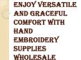 Why Choose Hand Embroidery Supplies Wholesale PowerPoint PPT Presentation