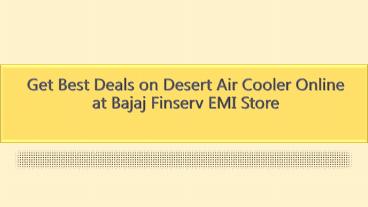 Get Best Deals on Desert Air Cooler Online at Bajaj Finserv EMI Store