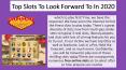 Top Slots To Look Forward To In 2020 PowerPoint PPT Presentation