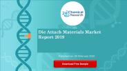 Die Attach Materials Market Report 2019