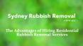 Advantages of Hiring Residential Rubbish Removal Services PowerPoint PPT Presentation