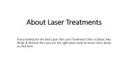 About Laser Treatments