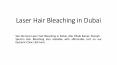 Laser Hair Bleaching PowerPoint PPT Presentation