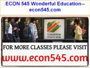 ECON 545 Wonderful Education--econ545.com