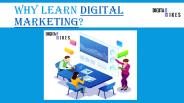 Why Learn Digital Marketing (1)