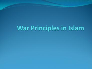 War Principles in Islam