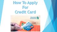 How To Apply For Credit Card
