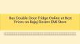 Buy Double Door Fridge Online at Best Prices on Bajaj Finserv EMI Store