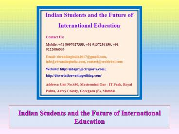 Indian Students and the Future of International Education