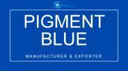 Pigment Blue | Best Prices In India
