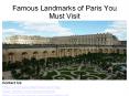 Famous Landmarks of Paris You Must Visit PowerPoint PPT Presentation