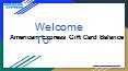 Check Your American Gift Card Balance Without Leaving Home PowerPoint PPT Presentation
