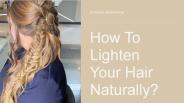Best Lightening Hair Treatment With Dominics Hairdressing