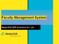 Faculty Management System PowerPoint PPT Presentation