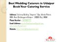 Best Wedding Caterers in Udaipur Book Your Catering Service PowerPoint PPT Presentation