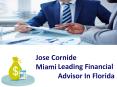 Jose Cornide Miami Leading Financial Advisor In Florida PowerPoint PPT Presentation