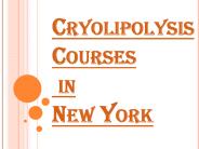 Cryolipolysis Courses in New York