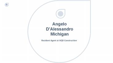 Angelo D’Alessandro Michigan - Experienced in Business Operations