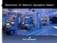 Baselines of Medical Equipment Repair