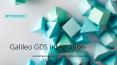 Galileo GDS Integration PowerPoint PPT Presentation
