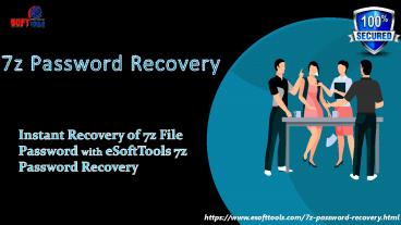 eSoftTools 7z Password Recovery