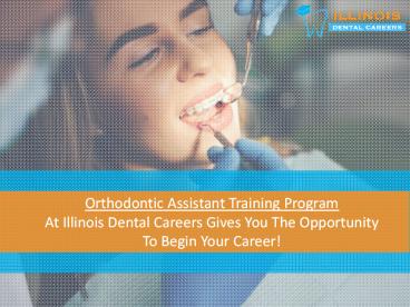 Orthodontic Assistant Training