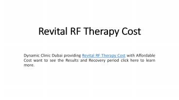 Revital RF Therapy Cost