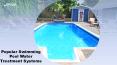 Popular Swimming Pool Water Treatment Systems PowerPoint PPT Presentation