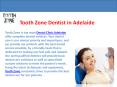 Tooth Zone - Dentist in Adelaide PowerPoint PPT Presentation