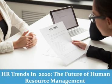 HR Trends In 2020: The Future of Human Resource Management (1)