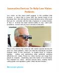 Innovative Devices To Help Low Vision Patients - Arohi Eye Hospital PowerPoint PPT Presentation