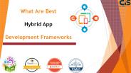 What Are Best Hybrid App Development Frameworks?