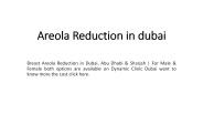 Areola Reduction in Dubai