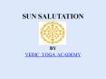 Surya namaskar ppt | Sun salutation ppt | Yoga teacher training Nepal PowerPoint PPT Presentation