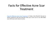 Facts for Effective Acne Scar Treatment
