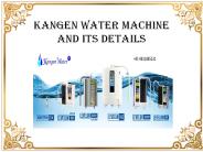 Kangen Water Machine And Its Details