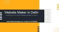 Website Design | Creative Website Maker in Delhi PowerPoint PPT Presentation