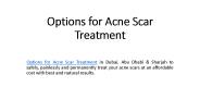 Options for Acne Scar Treatment