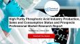 High Purity Phosphoric Acid Industry Production, Sales and Consumption Status and Prospects Professional Market Research Report PowerPoint PPT Presentation