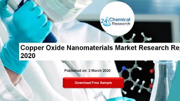 Copper Oxide Nanomaterials Market Research Report 2020